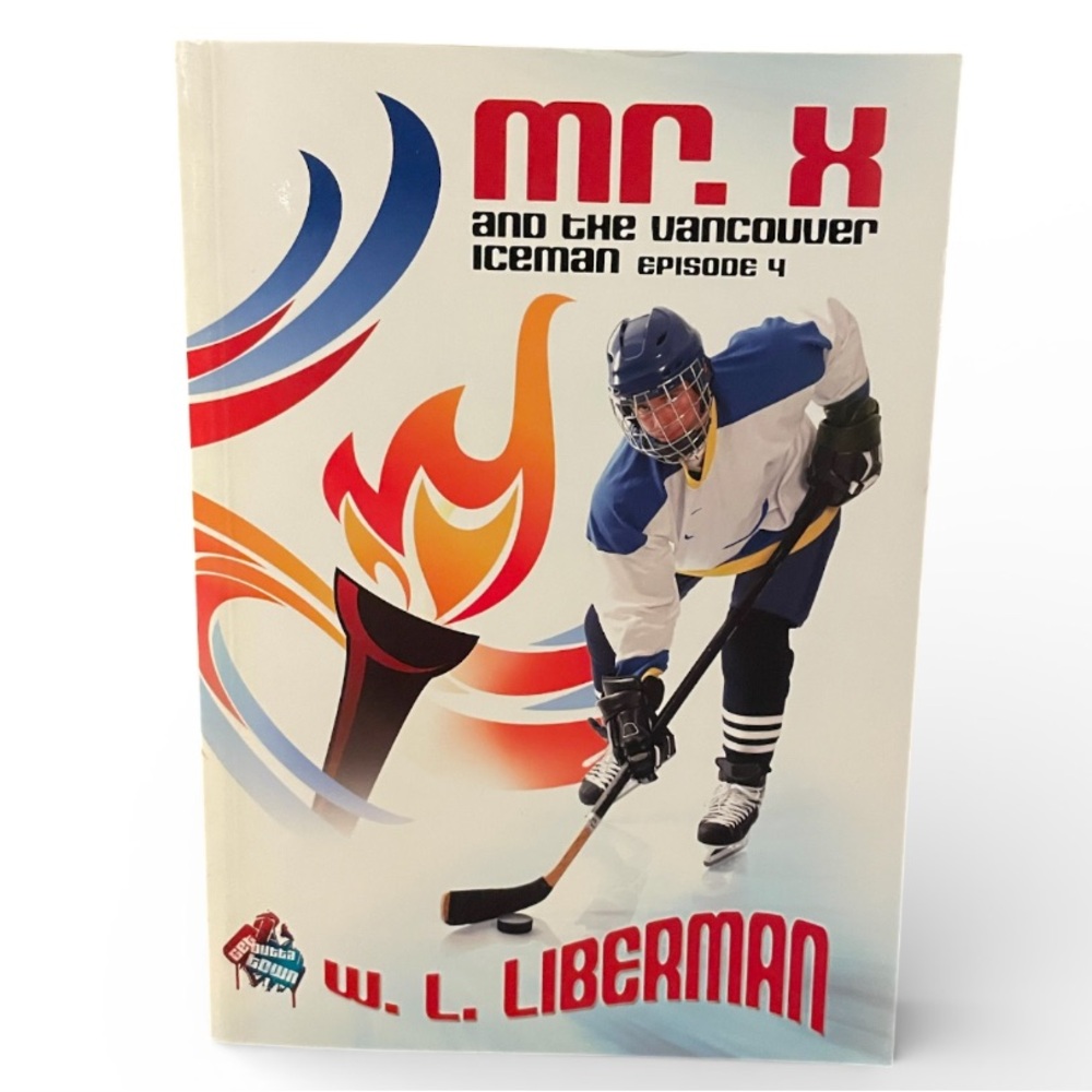 Mr X and the Vancouver Icemen Paperback Novel by WL Liberman